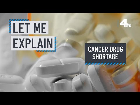 Let Me Explain: Cancer Drug Shortage | Nbcla