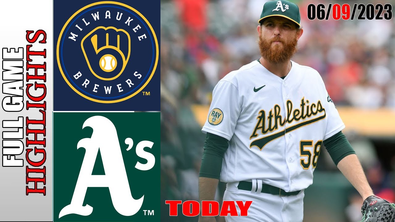 `milwaukee Brewers Vs Oakland Athletics Game Highlights | Mlb To Day June 9, 2023 | Mlb 2023