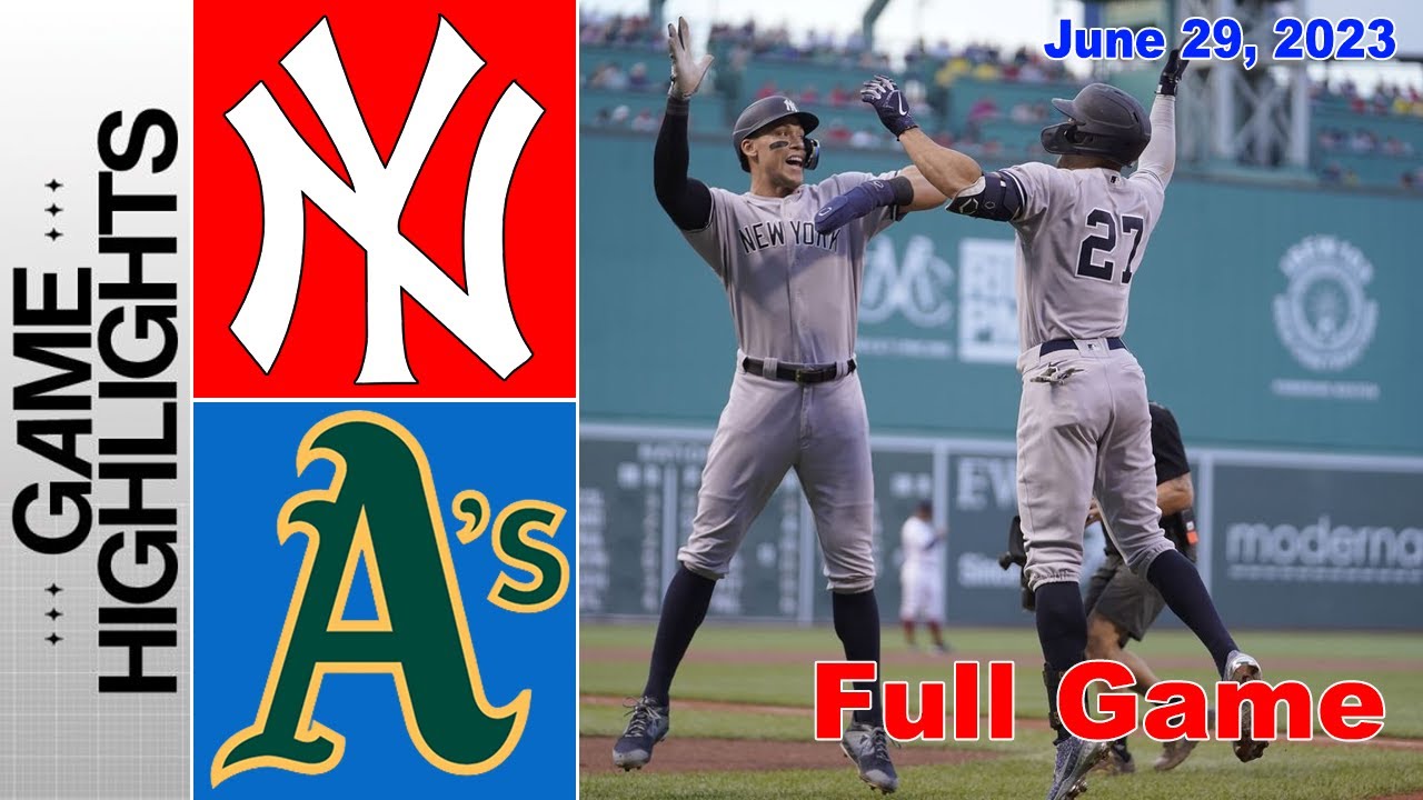 New York Yankees Vs Oakland Athletics Game Highlights June 292023 | Mlb Season 2023