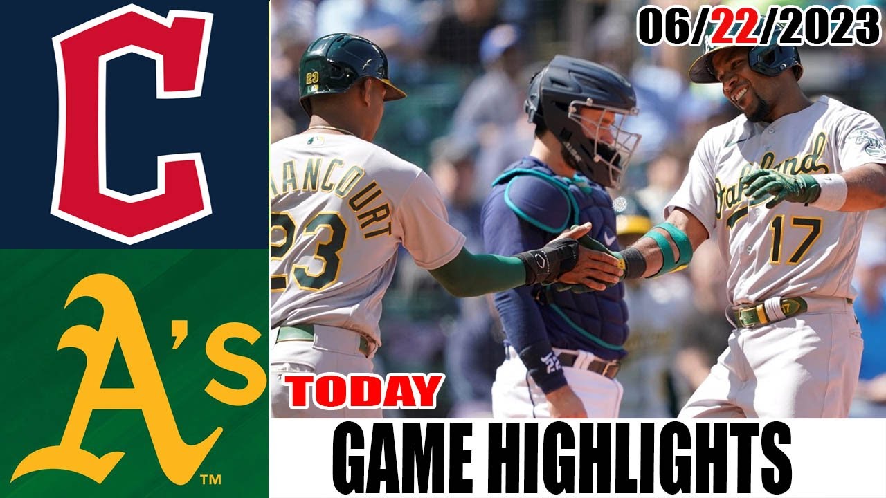 Oakland Athletics vs Cleveland Guardians HIGHLIGHTS | MLB To Day June 22 2023 | MLB 2023 1 Oakland Athletics Vs Cleveland Guardians Highlights | Mlb To Day June 22 2023 | Mlb 2023