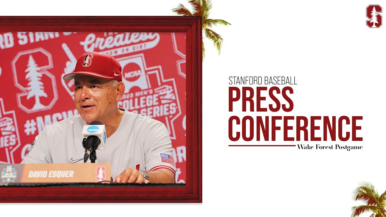 Stanford Baseball: Wake Forest Postgame Press Conference