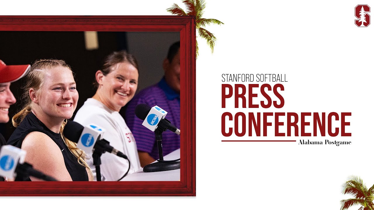 Stanford Softball: Alabama Postgame Press Conference