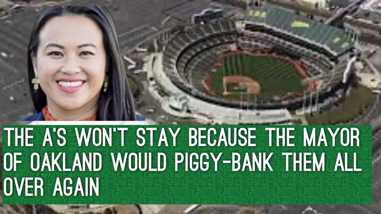 The A’s Won’t Stay Because The Mayor Of Oakland Would Piggy-Bank Them All Over Again 1 The A’s Won’t Stay Because The Mayor Of Oakland Would Piggy Bank Them All Over Again