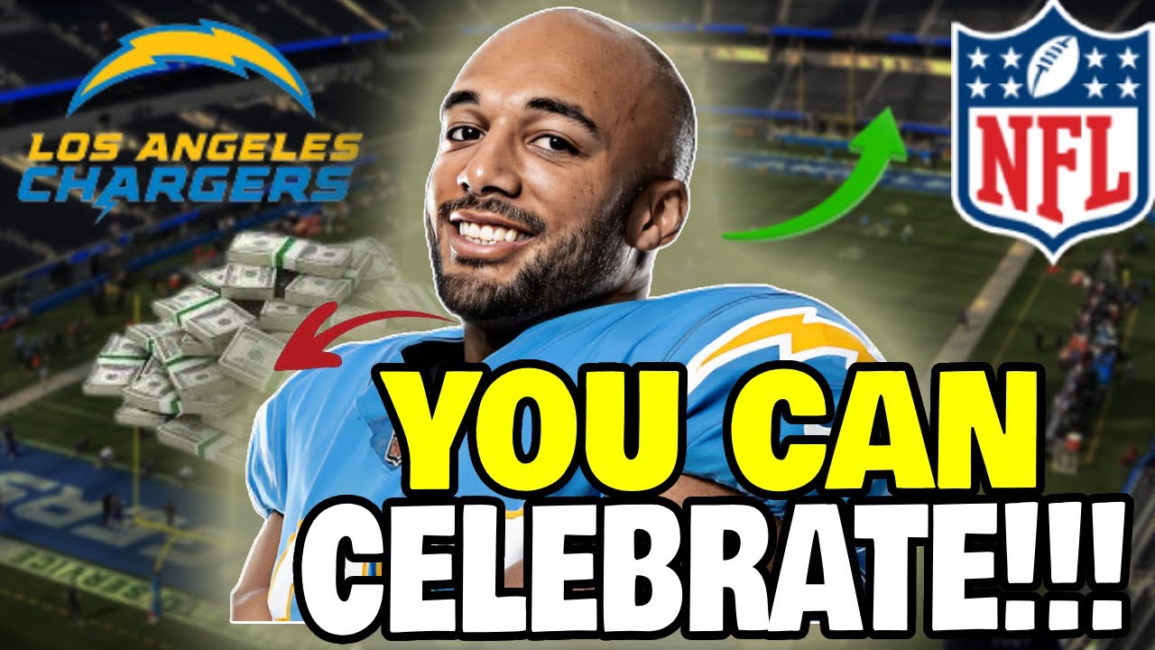 You Can Celebrate !!! Los Angeles Chargers Newsnow!