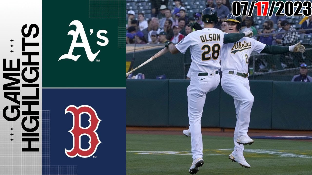 Boston Red Sox Vs Oakland Athletics Full Highlights | Mlb To Day July 17, 2023 | Mlb 2023