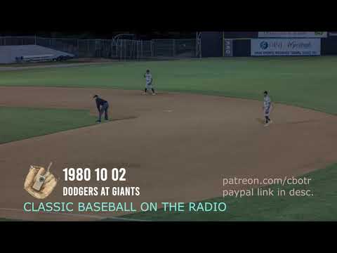 Donation Marathon – Game 12 – 1980 10 02 Dodgers At Giants Classic Baseball Radio