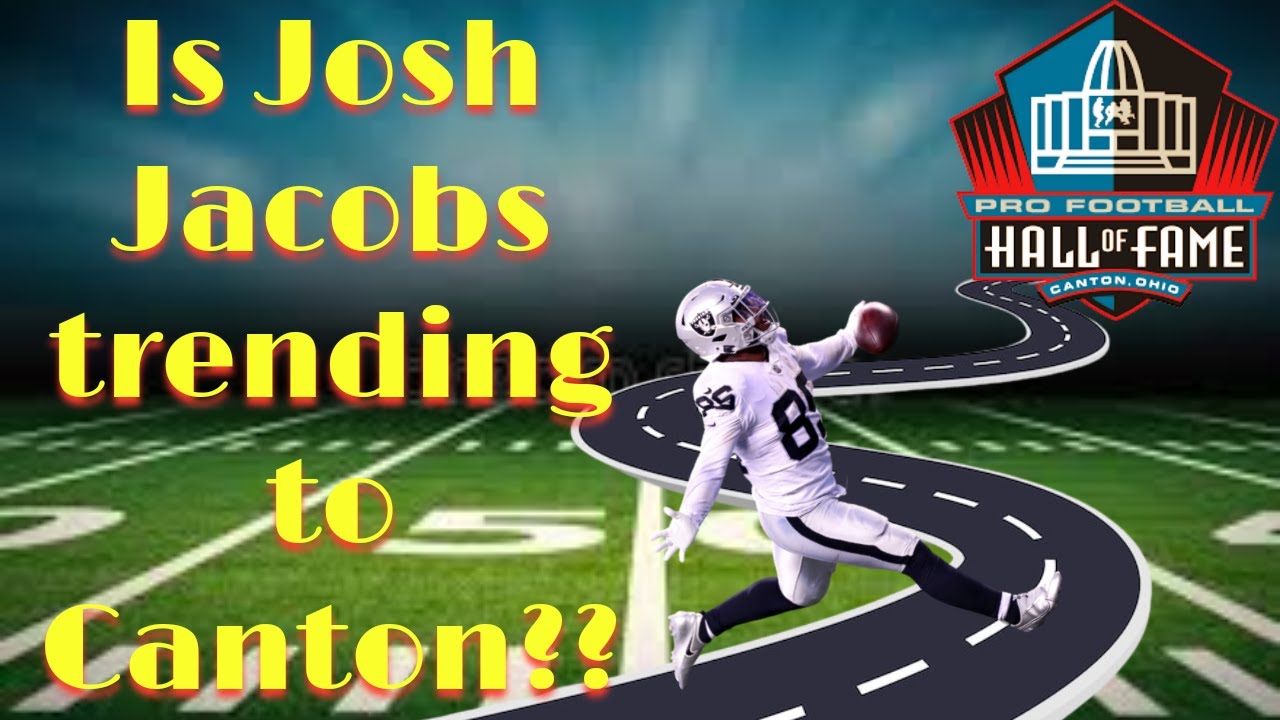 Is Josh Jacobs Trending To The Hall Of Fame ??