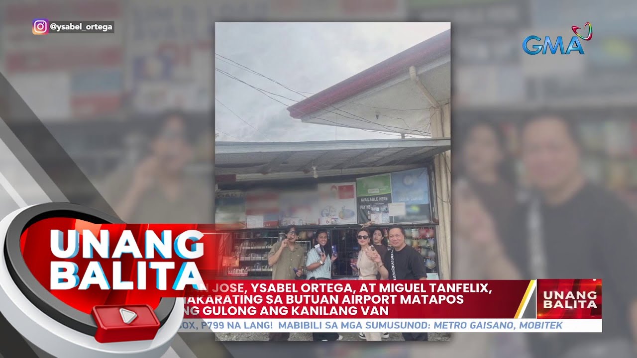 Julie Anne San Jose, Ysabel Ortega At Miguel Tanfelix, Ligtas Na Nakaratin Sa Butuan Airport… | Ub