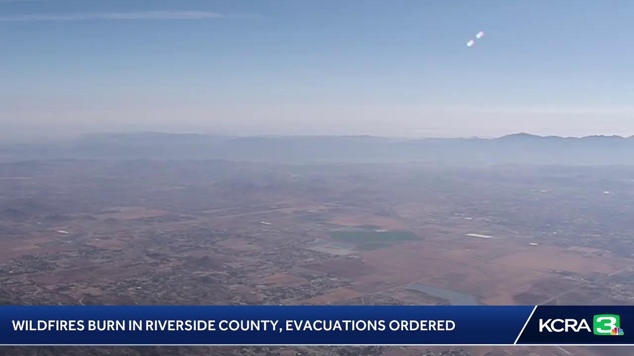 Live | Wildfires Burn In Riverside County Area Of Southern California