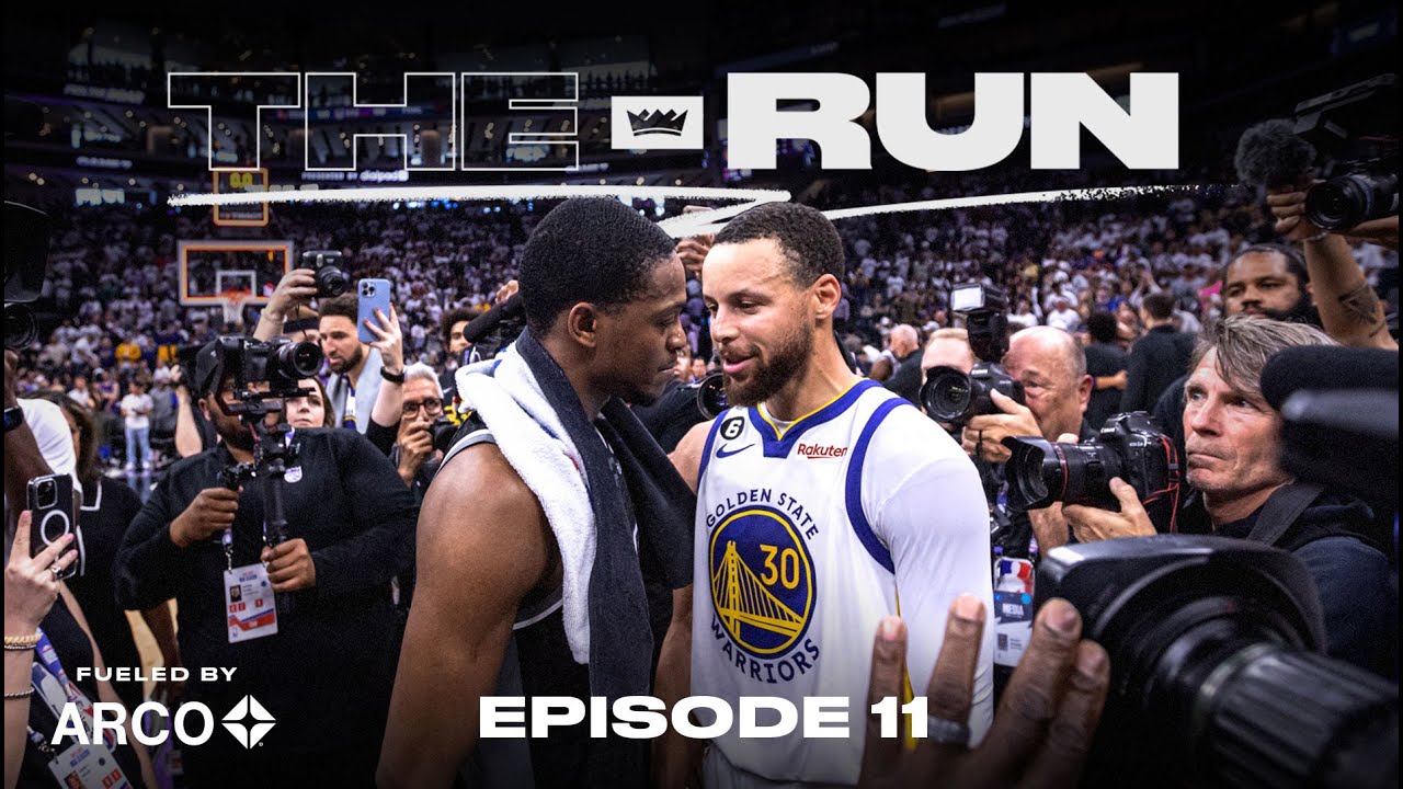 The Run – Episode 11 – All Access With The Sacramento Kings