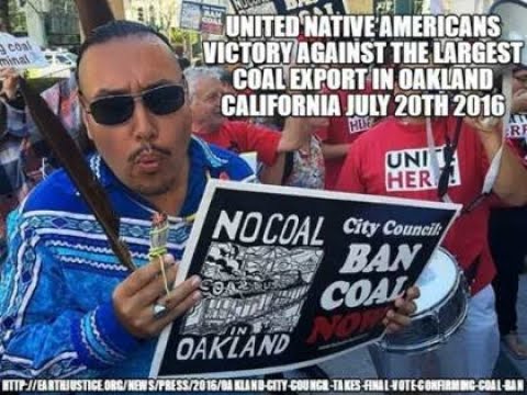 United Native Americans Coal Ban Victory In Oakland California