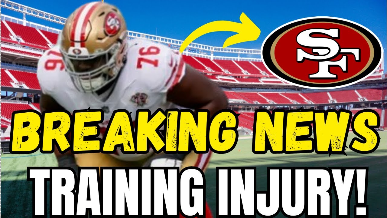 Breaking News! Training Injury! San Francisco 49ers News!