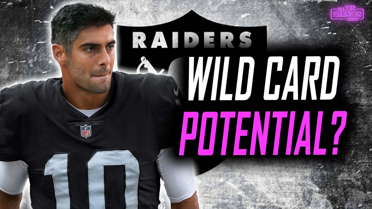 Do Jimmy Garoppolo & Raiders Have Sneaky Wild Card Potential? | The Paul Farrington Show