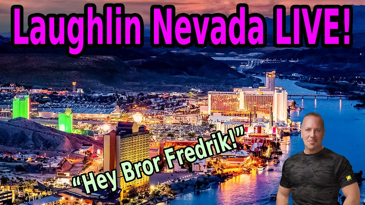 🚨 Laughlin Nevada Live – Saturday Night Not In Las Vegas Irl Now! ☝