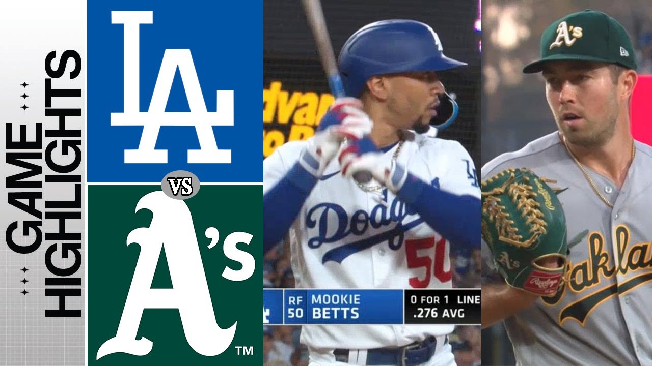 Los Angeles Dodgers Vs. Athletics Game Highlights August 01, 2023 – Mlb Highlights | Mlb Season 2023