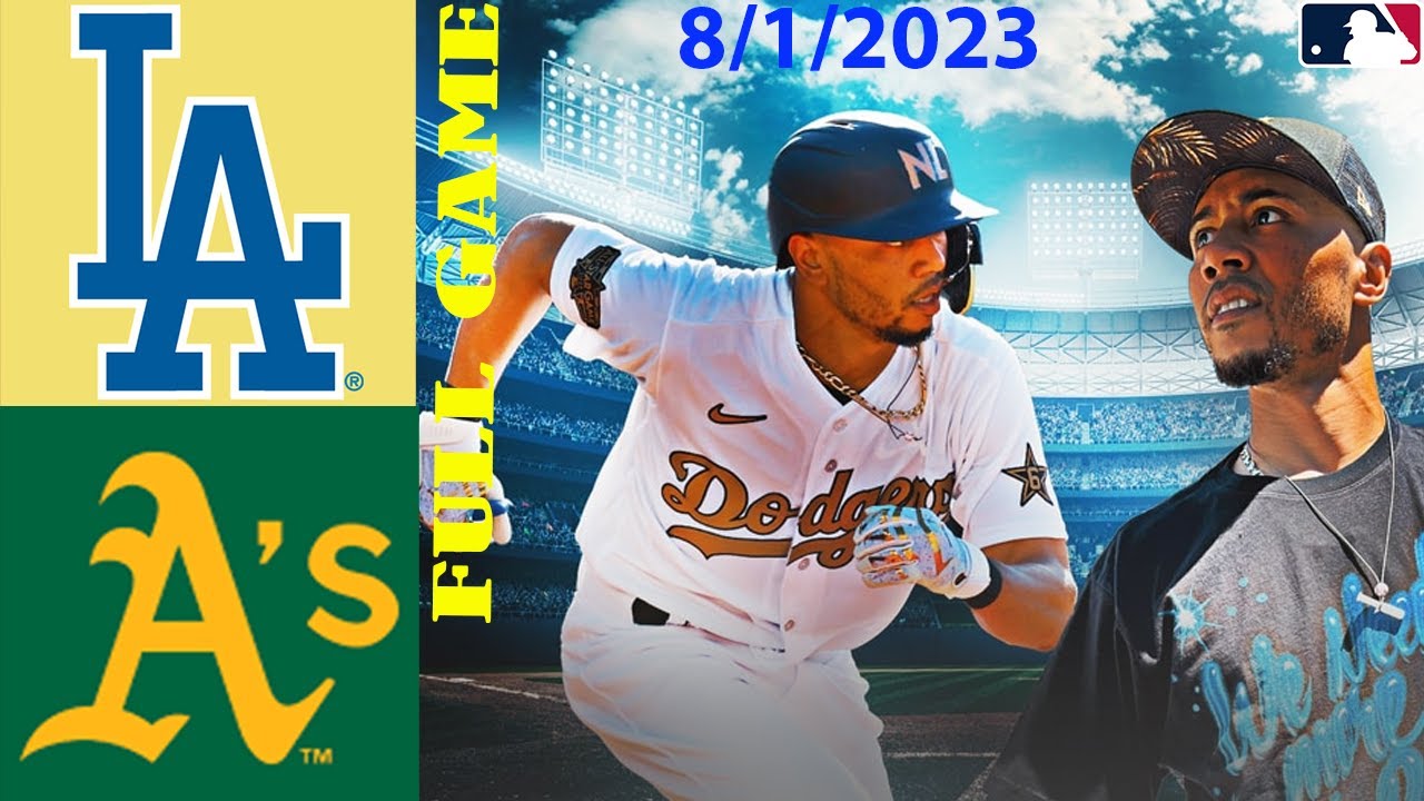 Los Angeles Dodgers Vs Oakland Athletics Fullgame [today ] 8/1/2023 | Mlb Highlights