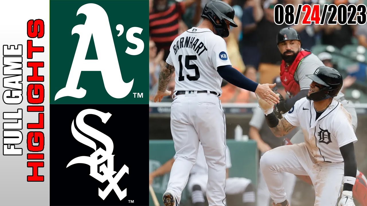 Oakland Athletics Vs Chicago White Sox Full Game Highlights [today] | August 24, 2023 | Mlb 2023