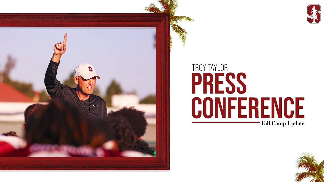 Stanford Football: Troy Taylor Fall Camp Update | August 15