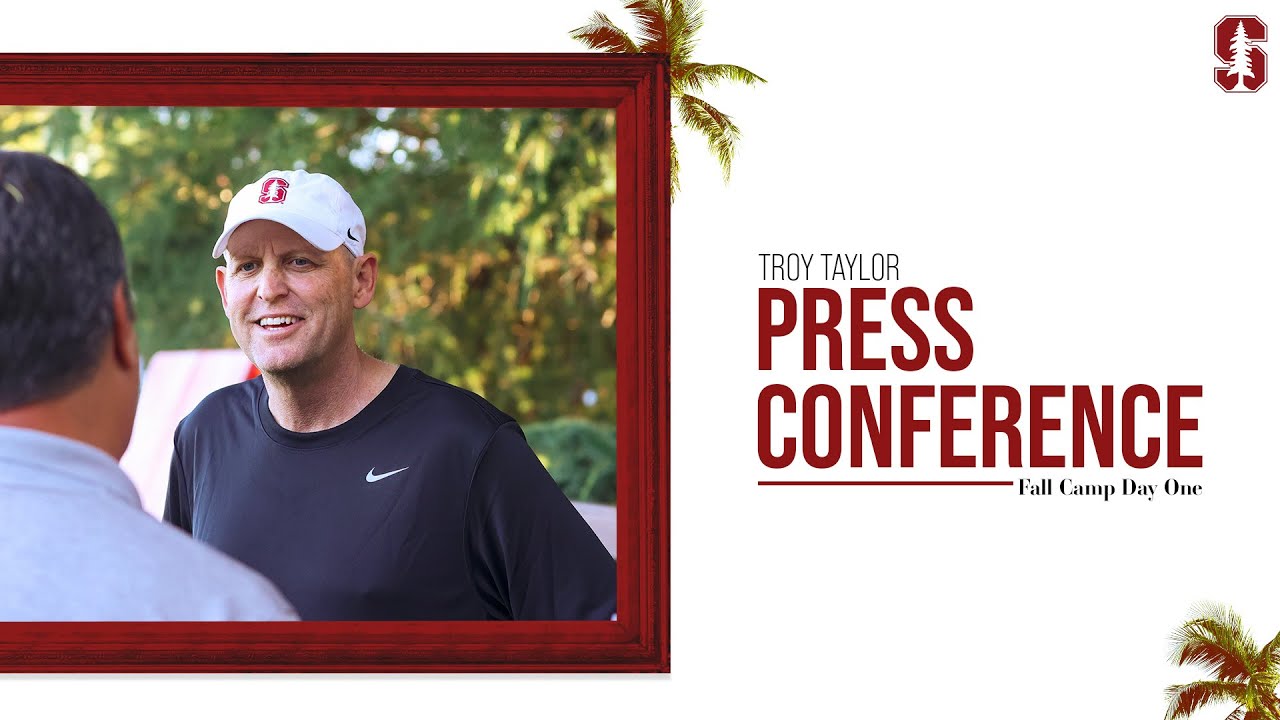 Stanford Football: Troy Taylor Fall Camp Press Conference | Day 1