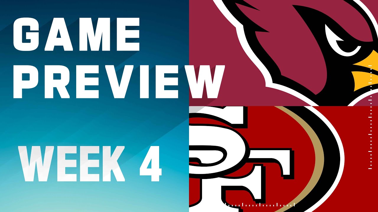 Arizona Cardinals Vs. San Francisco 49ers | 2023 Week 4 Game Preview