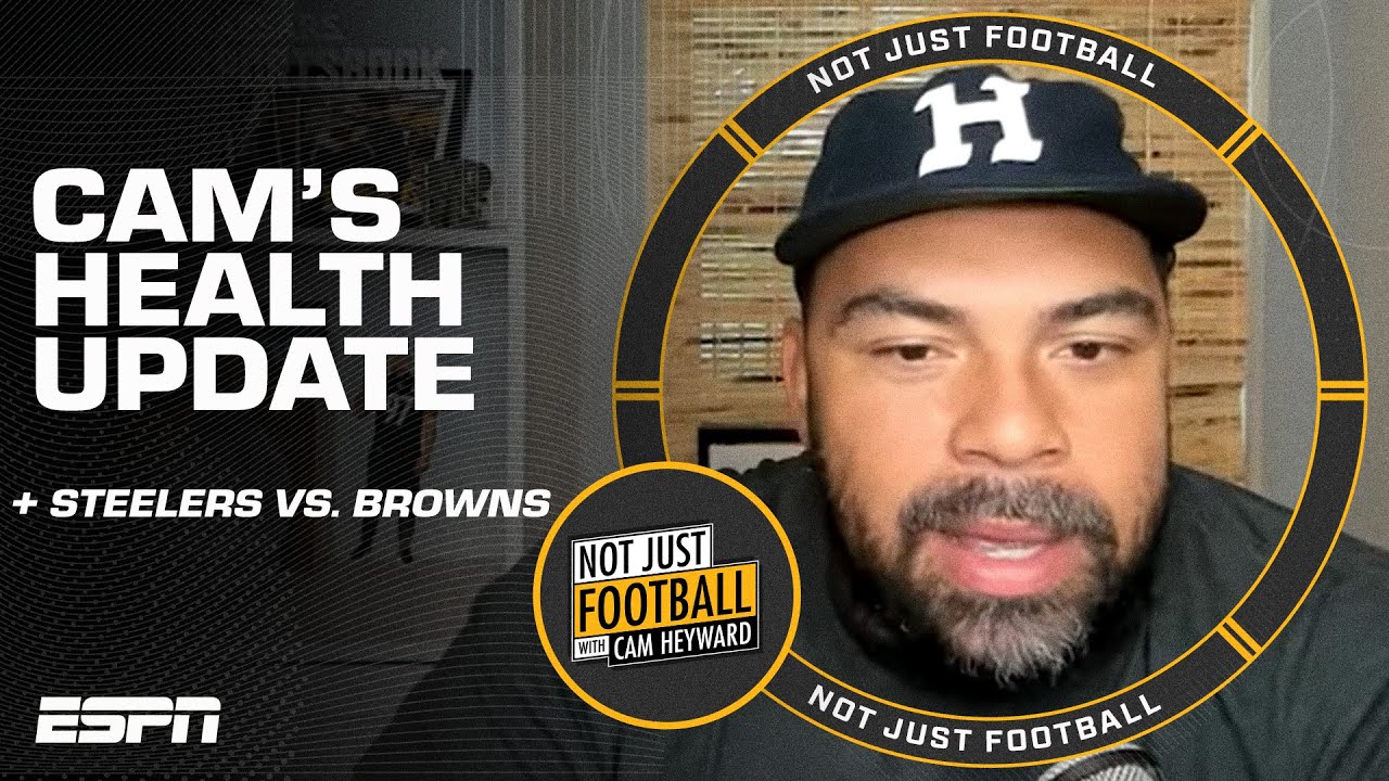Cam Heyward’s Health Update, Steelers Beat The Browns & Week 3 Raiders Preview | Not Just Football