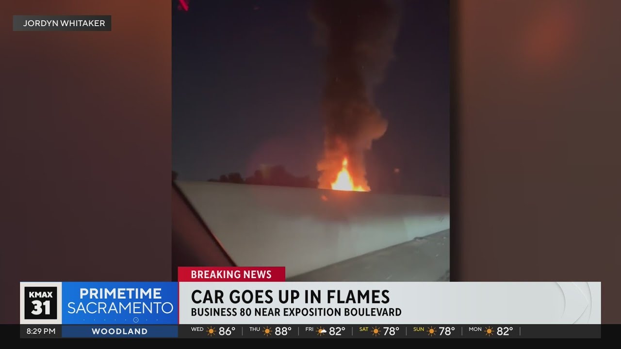 Car Goes Up In Fkames On Business 80 In Sacramento