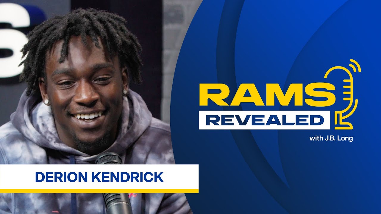Derion Kendrick On How The Rams “still Have More To Prove” As They Start The Season | Rams Revealed
