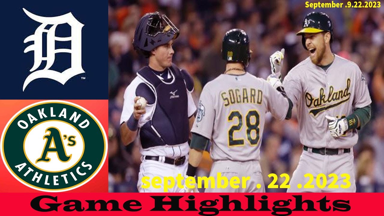 Detroit Tigers Vs. Oakland Athletics (9/22/23) Game Full Highlights / Mlb Highlights Sept /22/2023