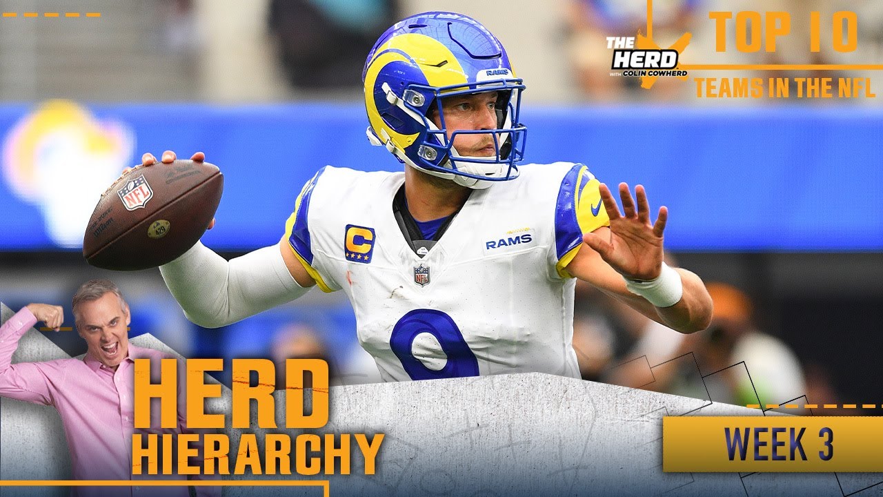 Herd Hierarchy: Rams, Commanders Leap Into Colin’s Top 10 Heading Into Week 3 I Nfl I The Herd