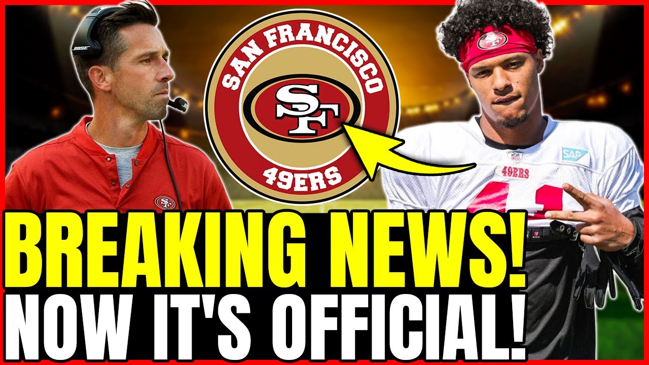 🔥just Happened! He Is Out! It Took Everyone By Surprise! San Francisco 49ers Breaking News Today!
