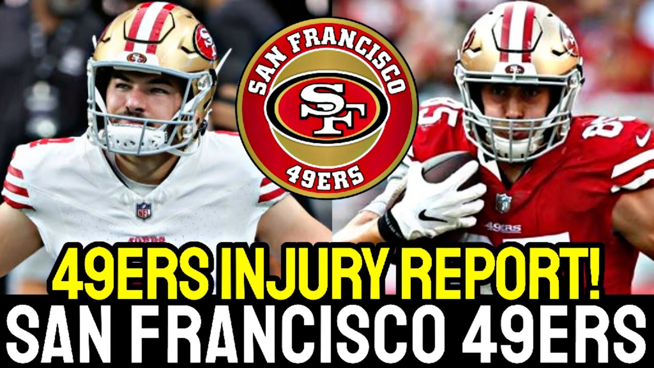 Just Left! Great News! Kittle And Moody Injury Report! San Francisco 49ers News