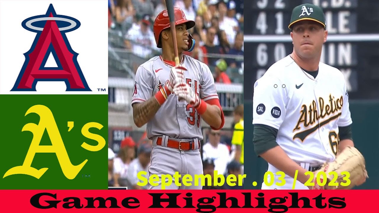 L A, Angels Vs. Oakland Athletics (9/03/23) Full Game Highlights / Mlb Highlights September /03/2023