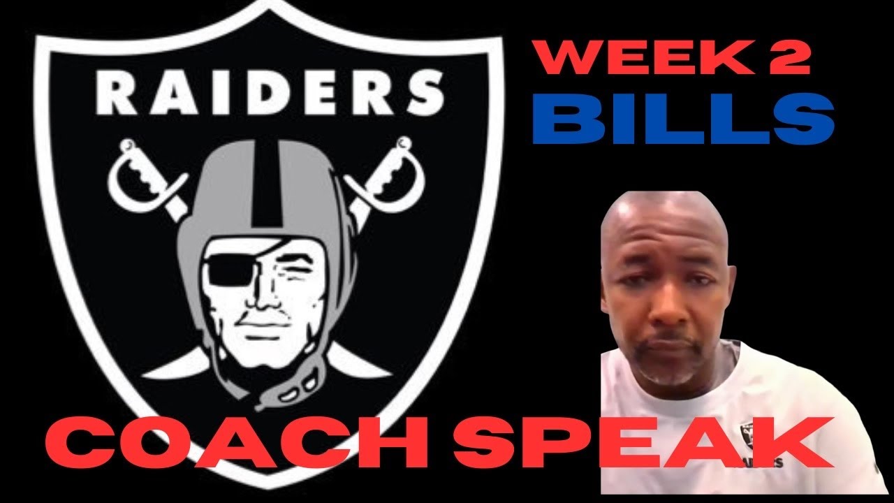 Las Vegas Raiders @ Bills Preview Coach Speak Patrick Grham