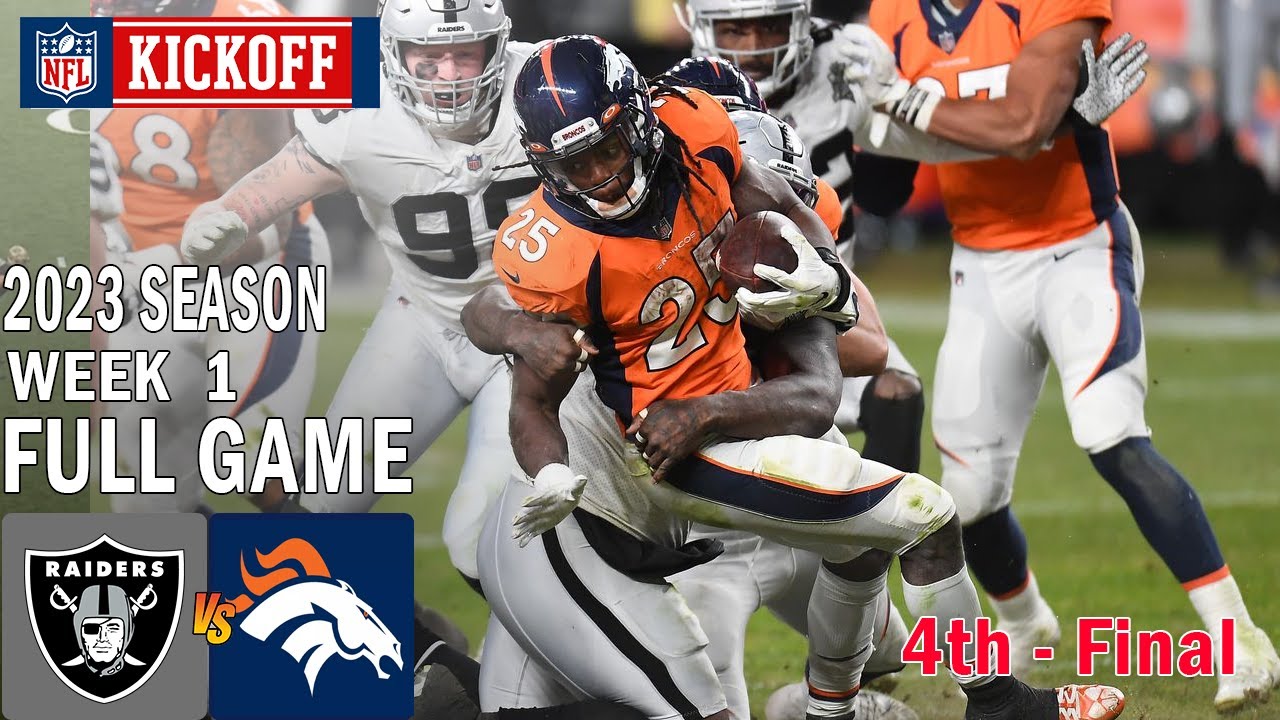 Las Vegas Raiders Vs Denver Broncos Full Game 4th Final (9/10/23) | Nfl Season 2023 Week 1