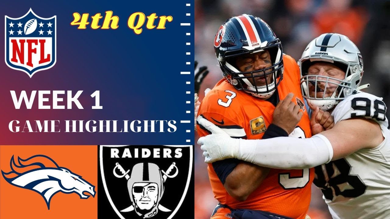 Las Vegas Raiders Vs Denver Broncos Full Highlights 4th Qtr | Sep 10 – Week 1 | Nfl Season 2023