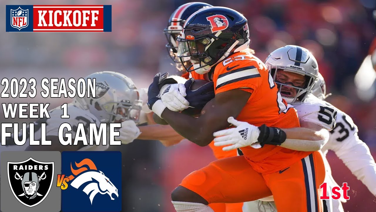 Las Vegas Raiders Vs Denver Broncos Full Game 9/10/23 | Nfl Season2023 Week 1