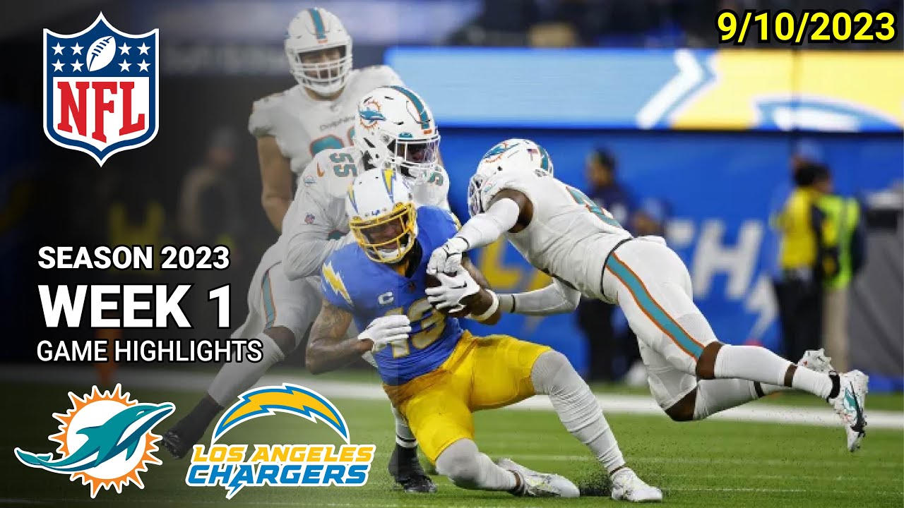 Miami Dolphins Vs Los Angeles Chargers 9/10/23 Game Highlights Week 1 | Nfl Highlights Today