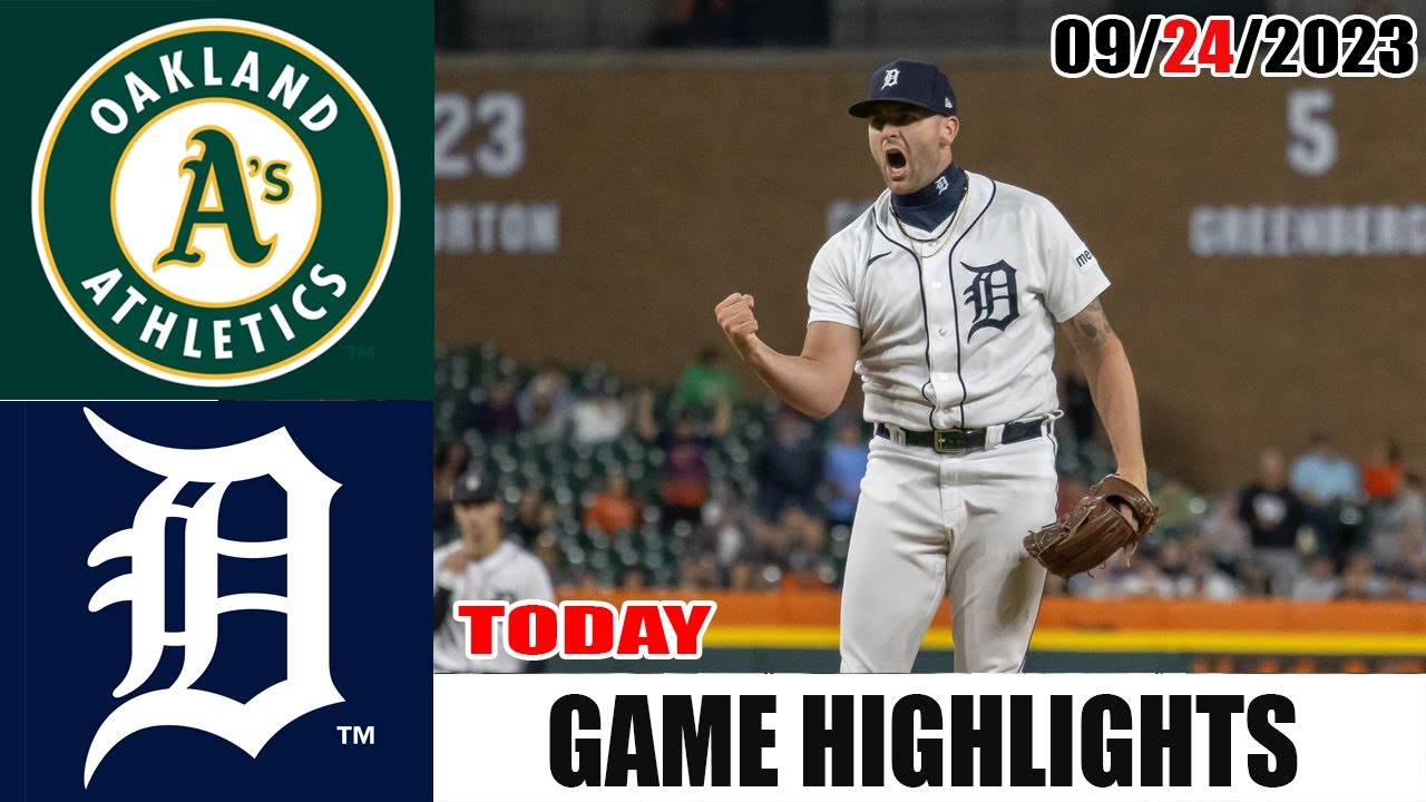 Oakland Athletics Vs Detroit Tigers Game Highlights [today] September 24, 2023