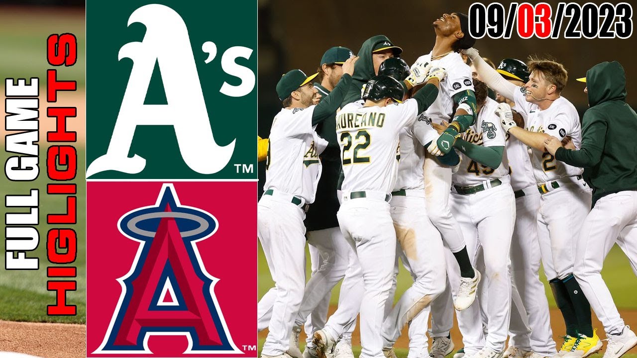 Oakland Athletics Vs Los Angeles Angels Full Game Highlights [today] | September 03, 2023 |mlb 2023