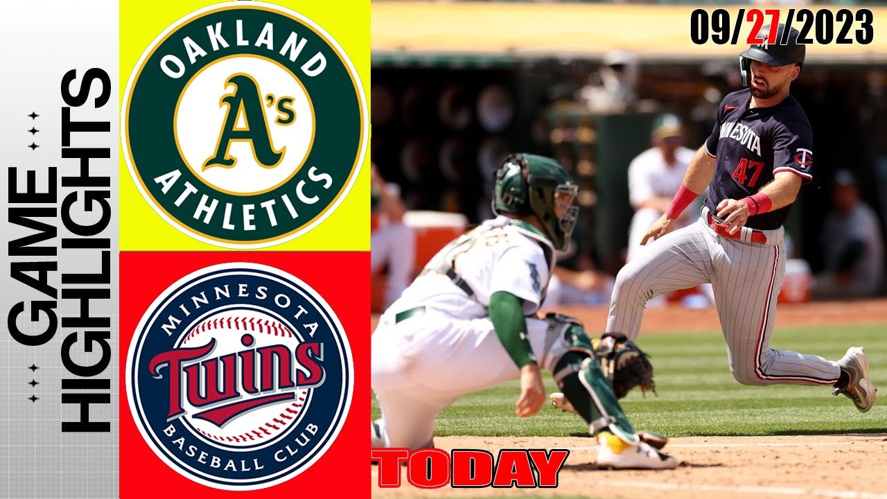 Oakland Athletics Vs Minnesota Twins Game Highlights [today] September 27, 2023