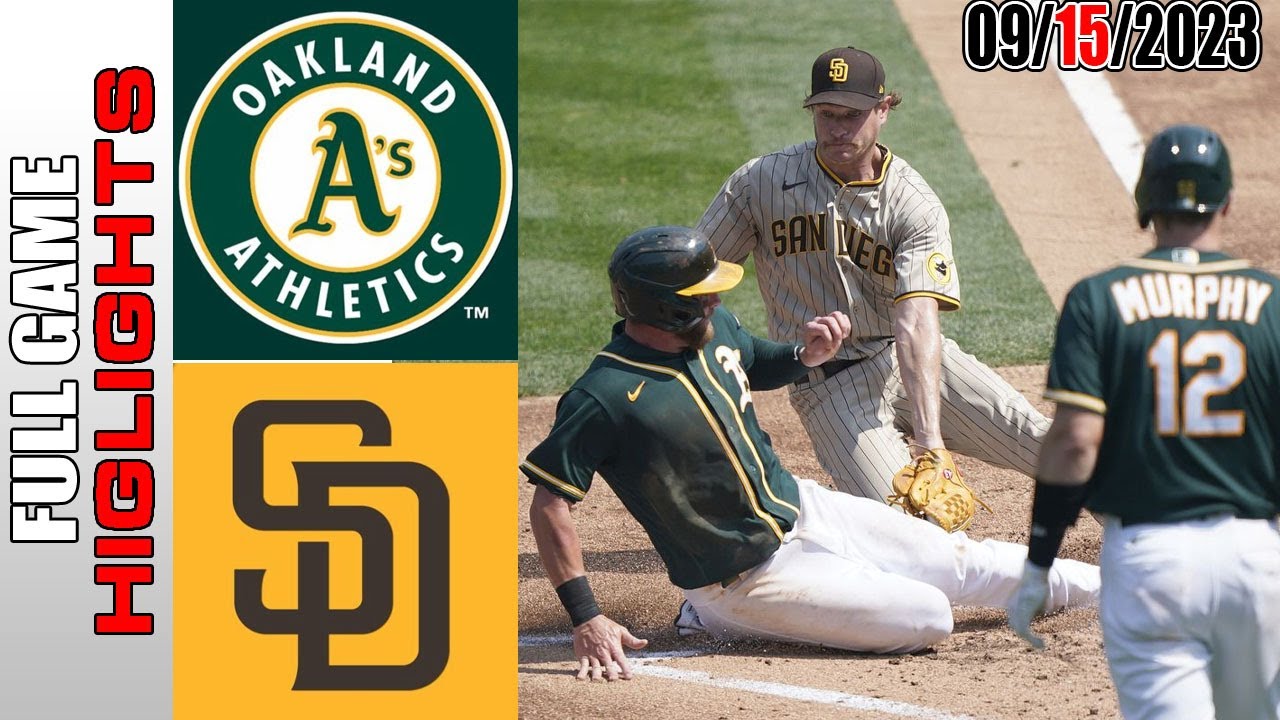 Oakland Athletics Vs San Diego Padres Full Game Highlights [today] September 15, 2023