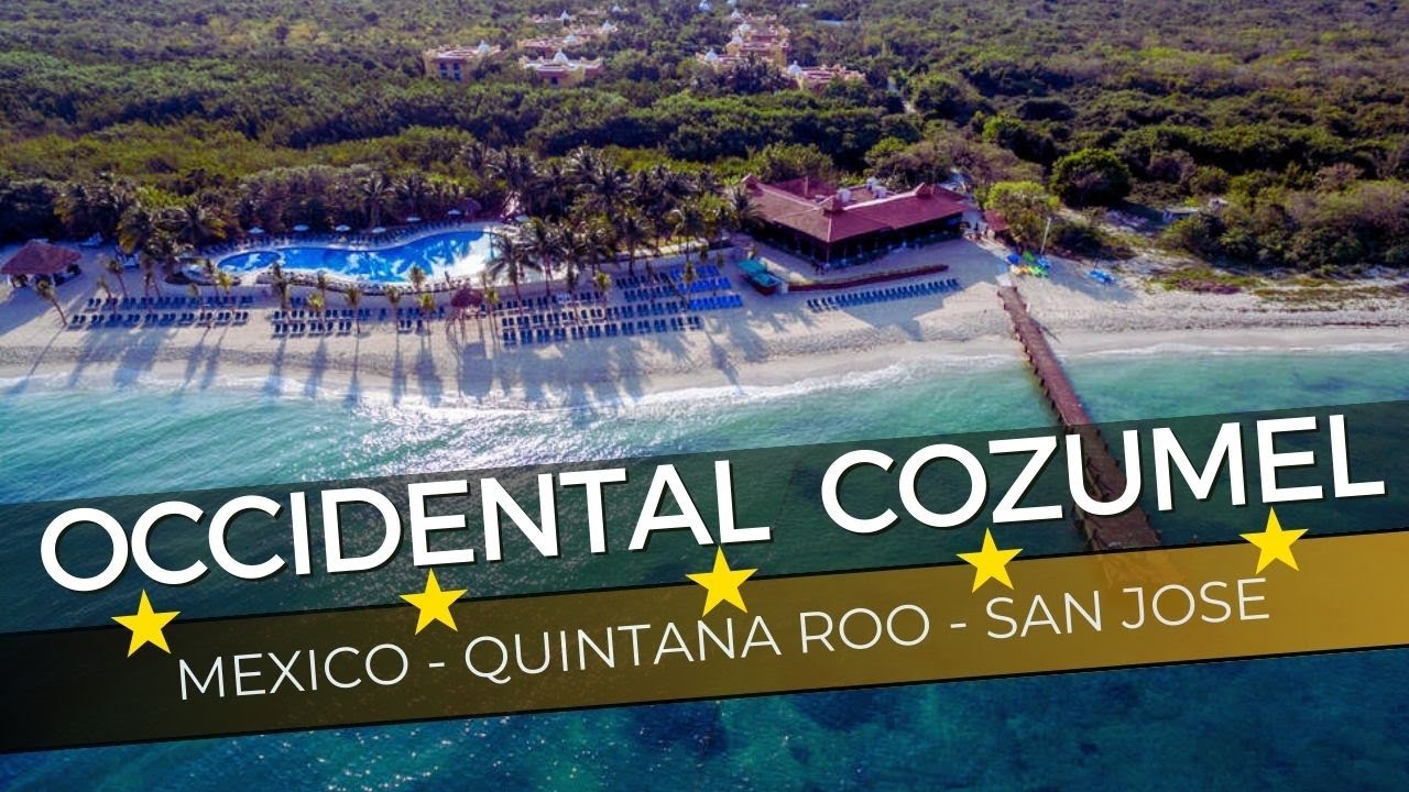 Occidental Cozumel ⭐⭐⭐⭐⭐ Mexico – Quintana Roo – San Jose