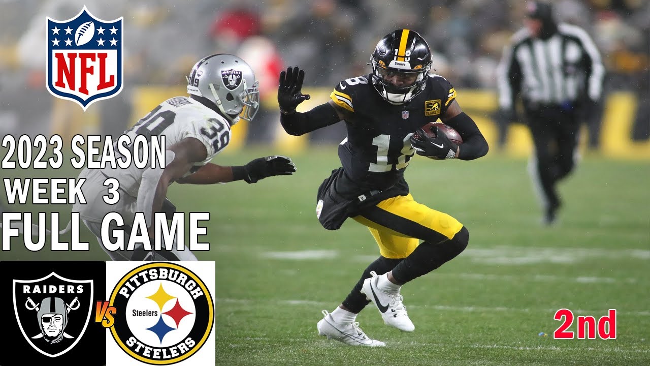 Pittsburgh Steelers Vs Las Vegas Raiders 2nd Full Game 9/24/23 Week 3 | Nfl Highlights Today