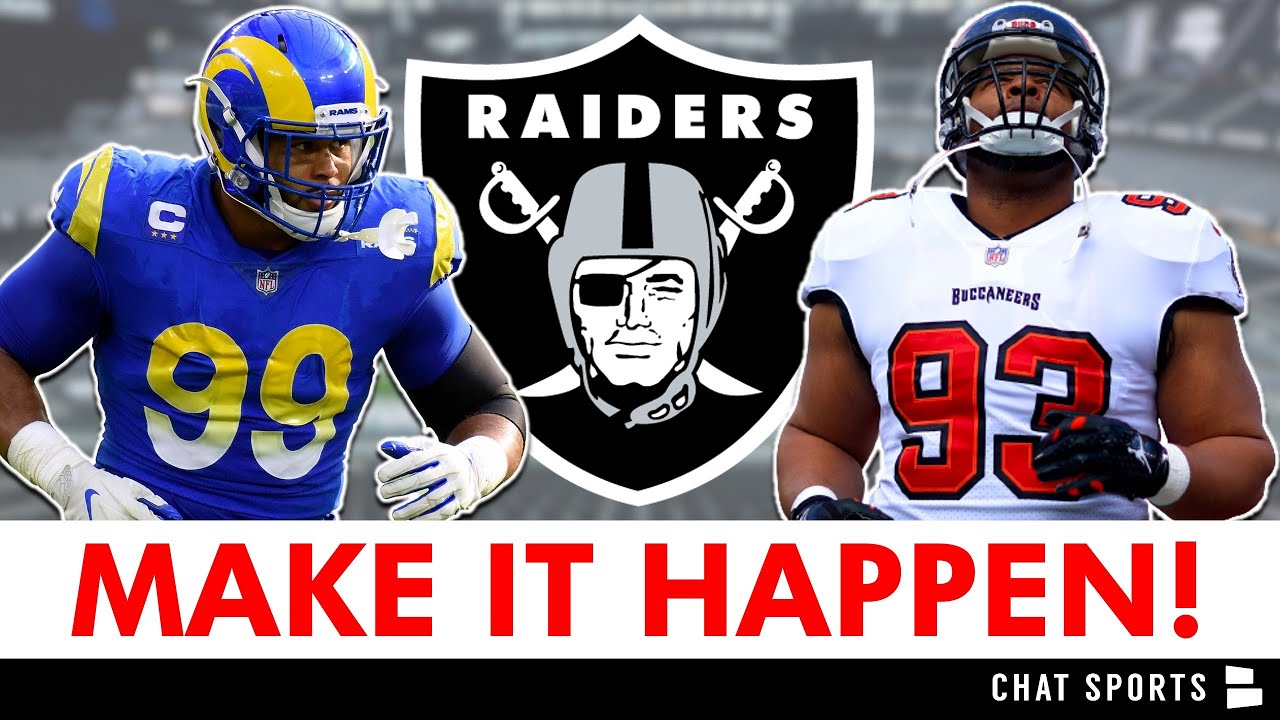 Raiders Need To Sign / Trade For A Defensive Tackle! Top Candidates Ft. Aaron Donald & Ndamukong Suh