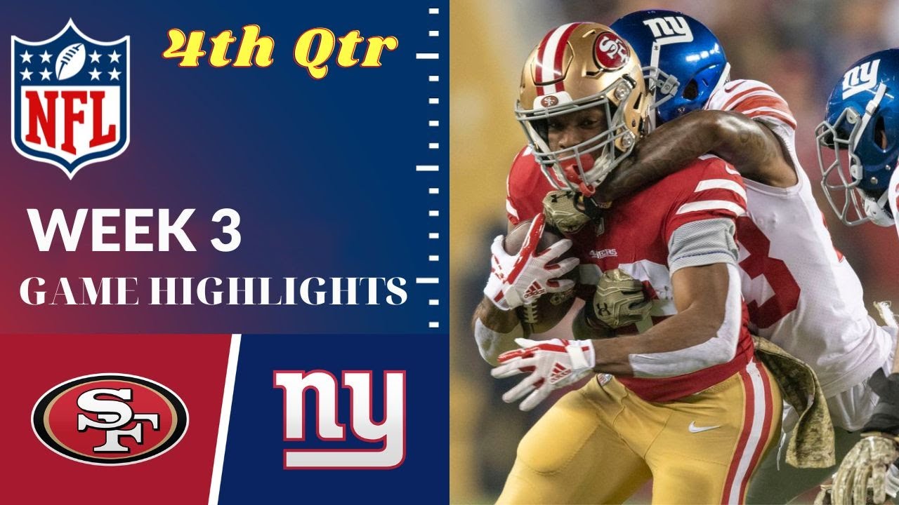 San Francisco 49ers Vs New York Giants Full Highlights 4th Qtr | Sep 21 – Week 3 | Nfl Season 2023