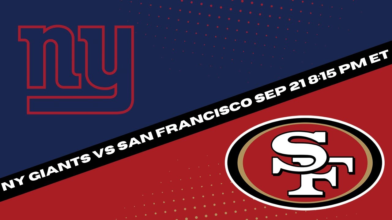 San Francisco 49ers Vs New York Giants Prediction And Picks – Free Nfl Expert Pick For 9 21 23