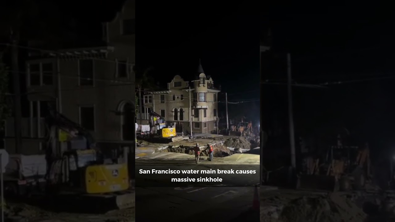 San Francisco Water Main Break Causes Massive Sinkhole