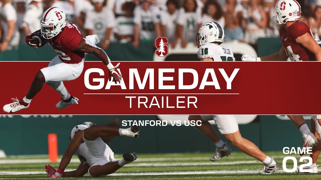 Stanford Football: Usc Game Trailer