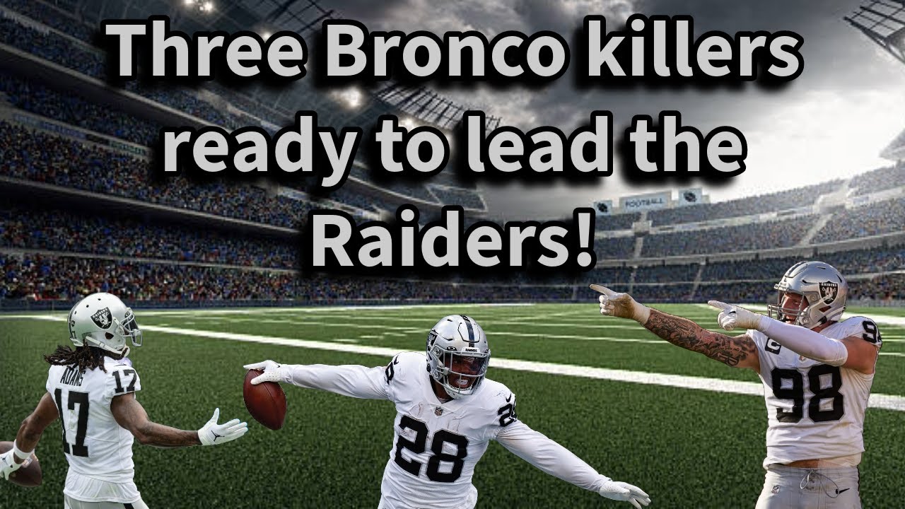 Tale Of The Tape: Three Bronco Killers Ready To Lead The Raiders