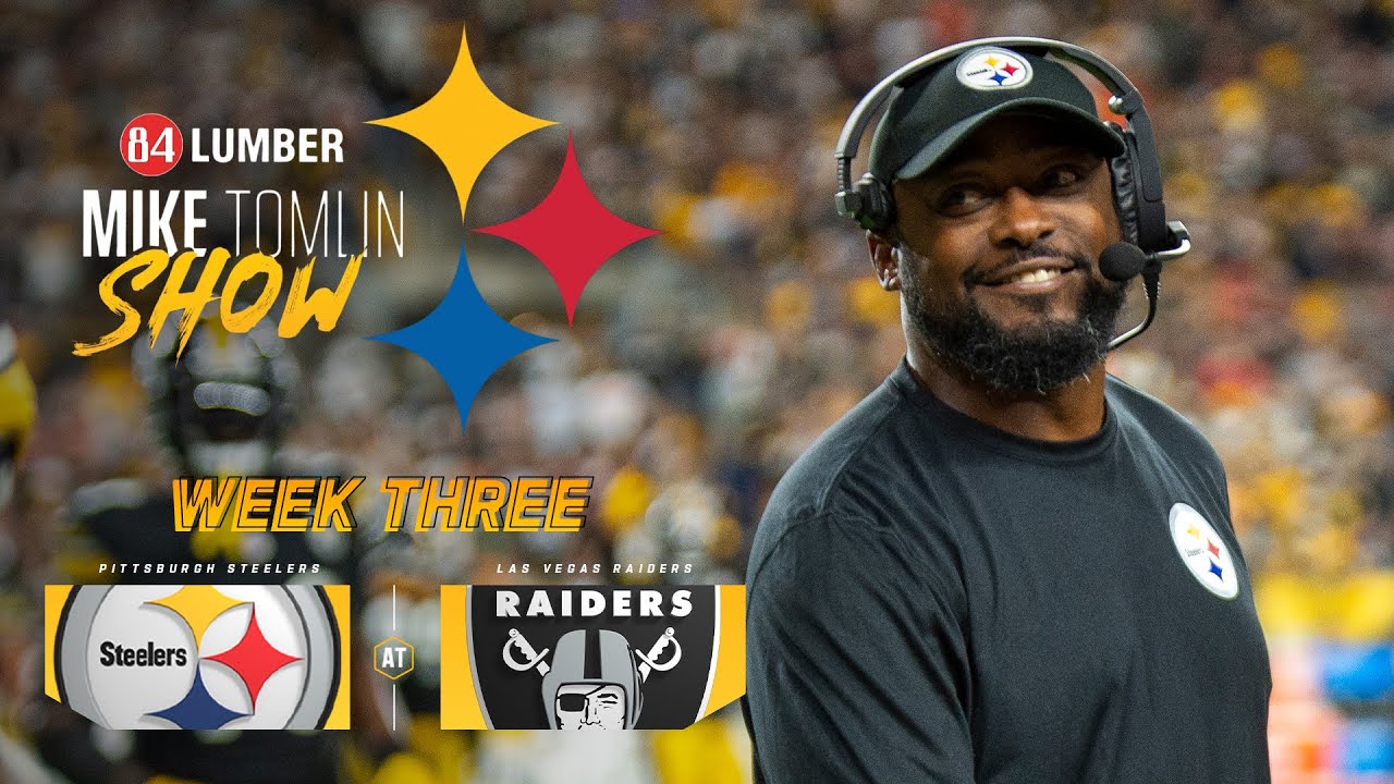 The Mike Tomlin Show: Week 3 At Las Vegas Raiders | Pittsburgh Steelers